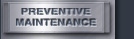 Preventive Maintenance